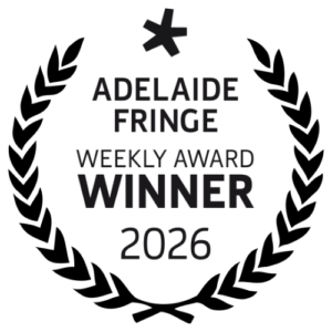 Adelaide Fringe Festival Weekly Award Winner 2026 Laurel